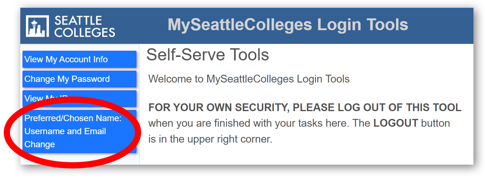 Screenshot of Self-Serve Tools landing page with the button for "Preferred/Chosen Name: Username and Email Change" highlighted.